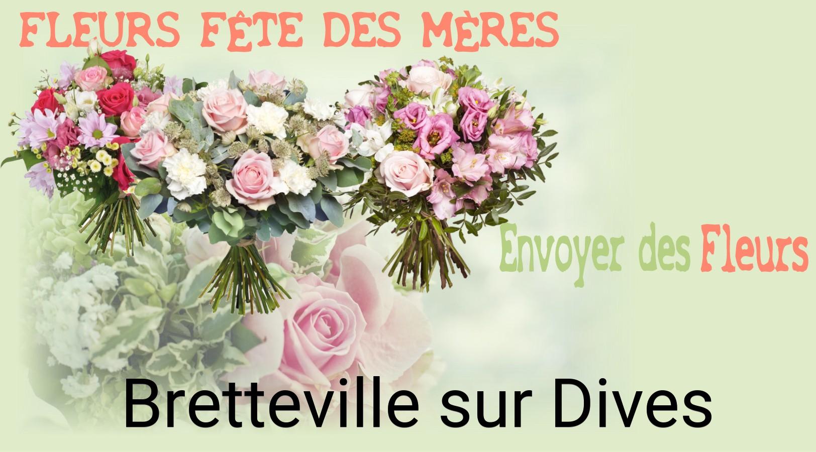Bouquet de Fête des Mères livré à Bretteville-sur-Dives